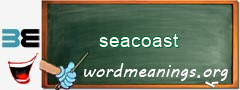 WordMeaning blackboard for seacoast